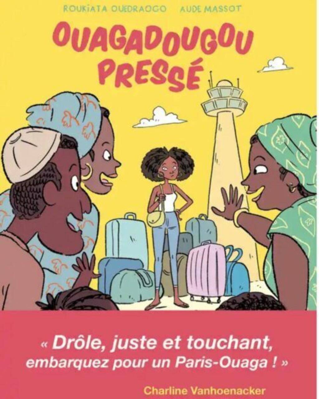 Ouagadougou pressé de Roukiata Ouedraogo